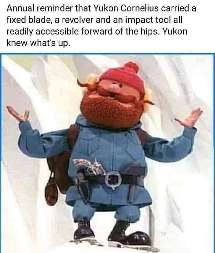 Yukon Cornelius knows