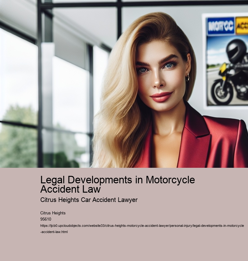 Legal Developments in Motorcycle Accident Law